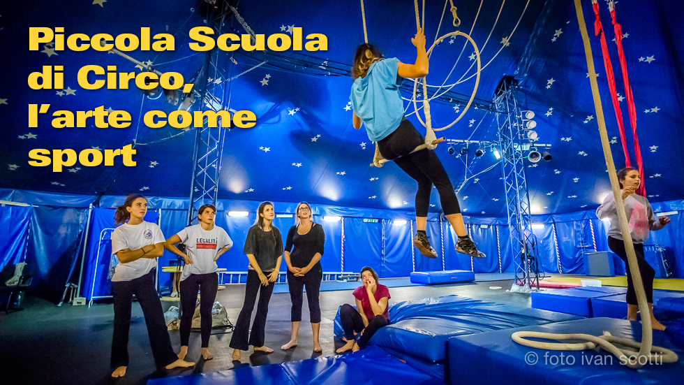 Piccola Scuola Di Circo Di Milano, L’arte Come Sport